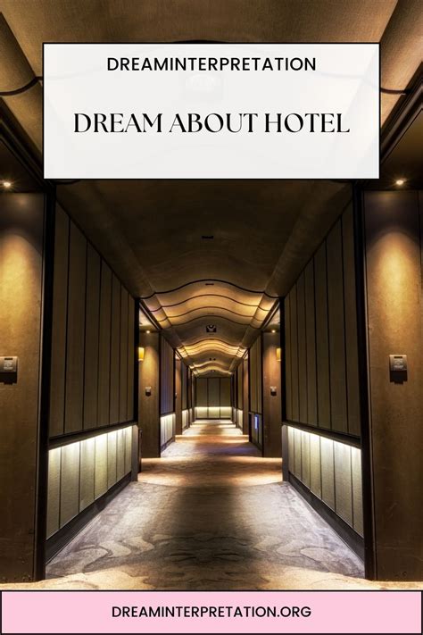 dreams about hotels|dream interpretation hotels.